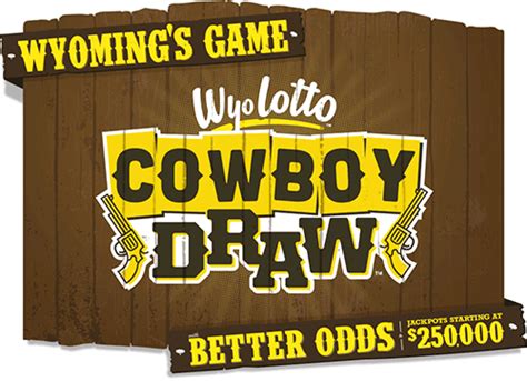 cowboy draw lottery